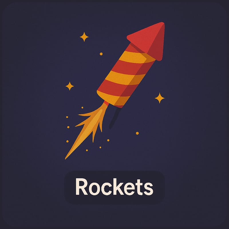 ROCKETS